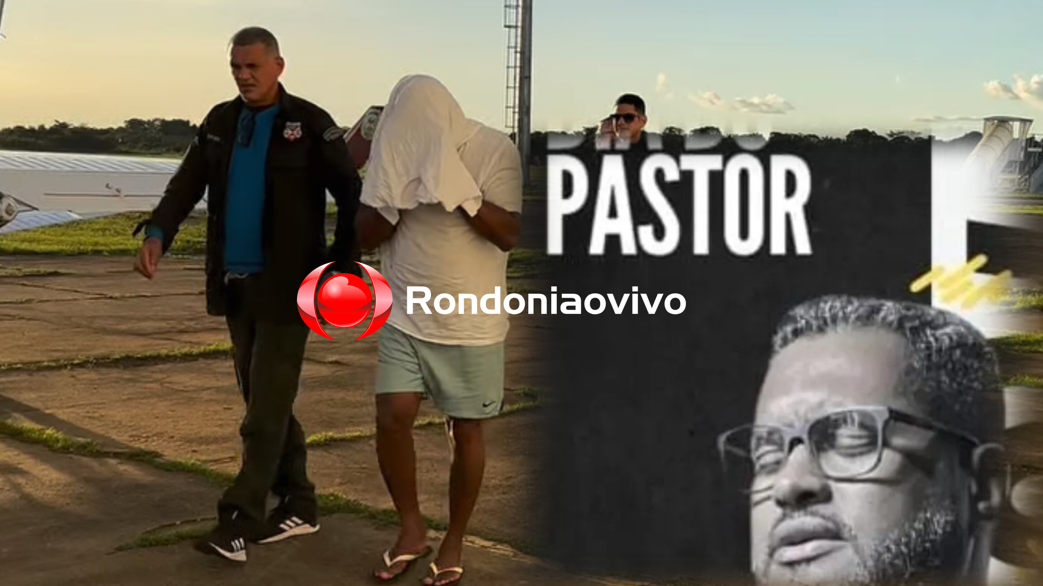 VÍDEO: Pastor que desviou 6 milhões do Sicoob é trazido para Porto Velho 