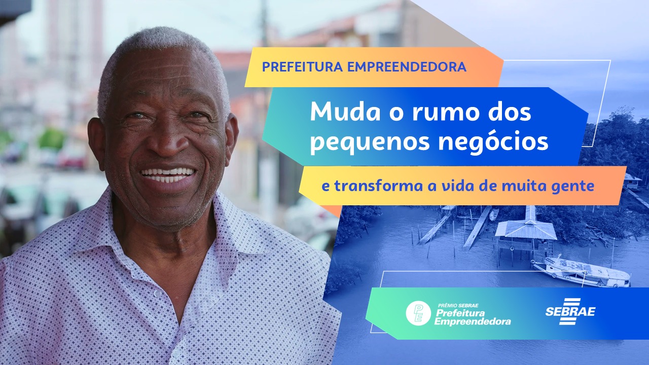 SEBRAE: 13º Prêmio Prefeitura Empreendedora em Rondônia