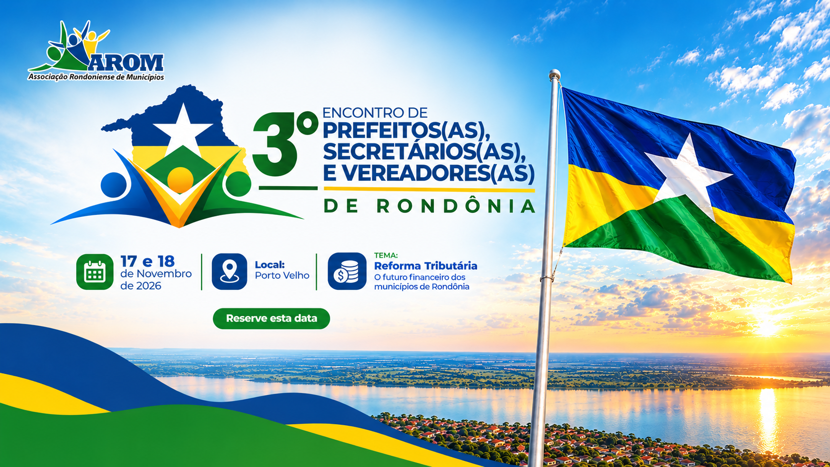 EM PORTO VELHO: Reforma Tributária será tema central do 3º Encontro de Prefeitos e Vereadores 