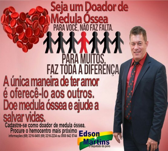 Edson Martins apoia campanha para cadastro de doadores de medula óssea