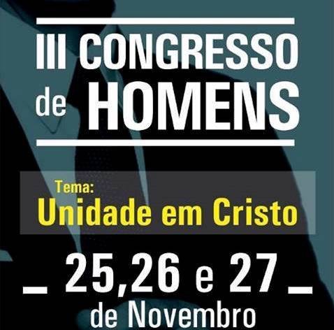 Igreja Metodista Wesleyana realiza III Congresso de Homens
