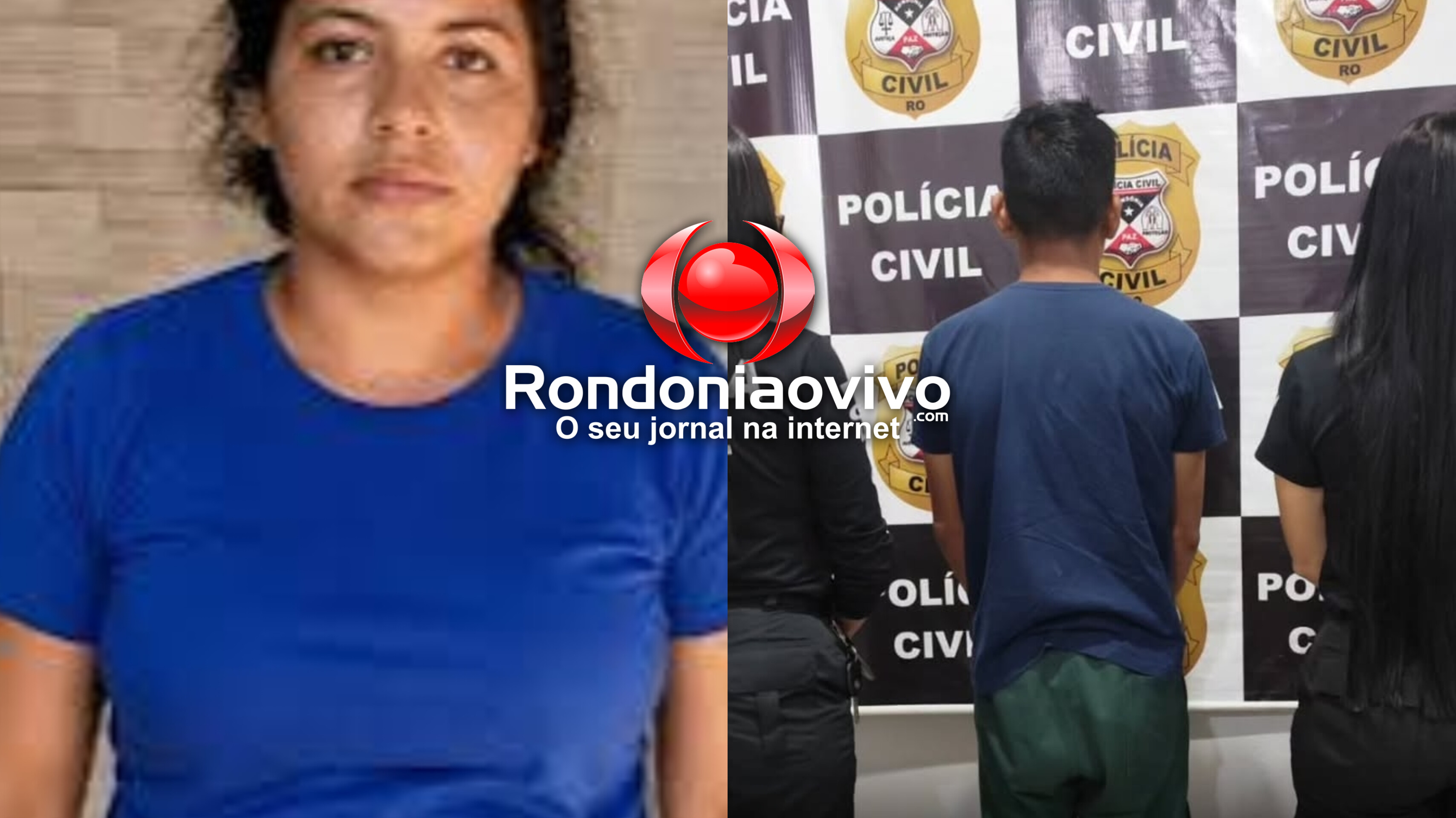 FEMINICÍDIO: Polícia prende acusado de matar indígena em Rondônia