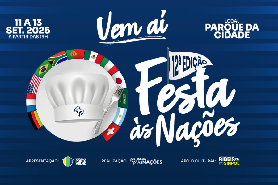FESTA ÀS NAÇÕES: Festival gastronômico acontecerá nos dias 11 a 13 de setembro