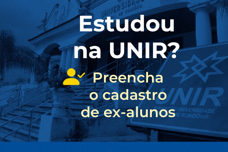 EGRESSOS: UNIR está à procura de ex-alunos da universidade para cadastramento