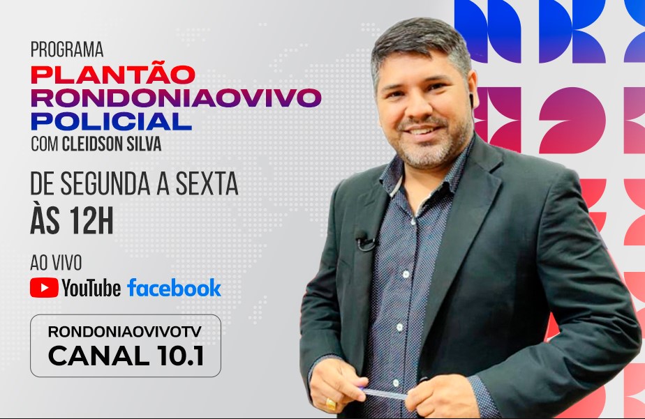 CANAL 10.1: Confira o Plantão Rondoniaovivo Policial desta terça-feira (12)