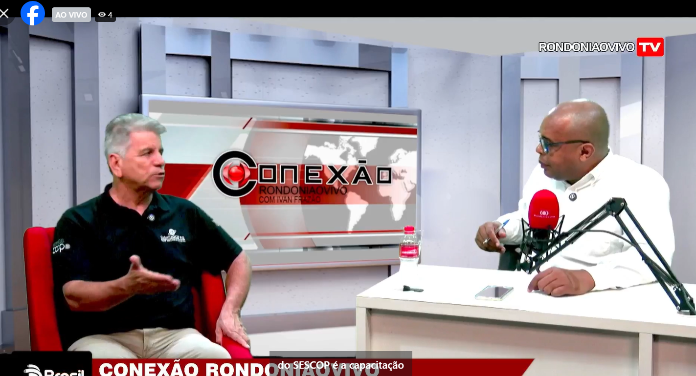 CONEXÃO RONDONIAOVIVO:  Salatiel Rodrigues, do Sistema OCB-Sescoop, fala sobre cooperativas em RO 