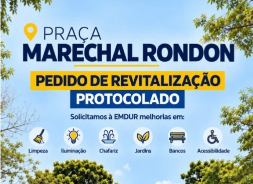 NILTON SOUZA: Vereador solicita revitalização da Praça do Baú para valorizar lazer em PVH