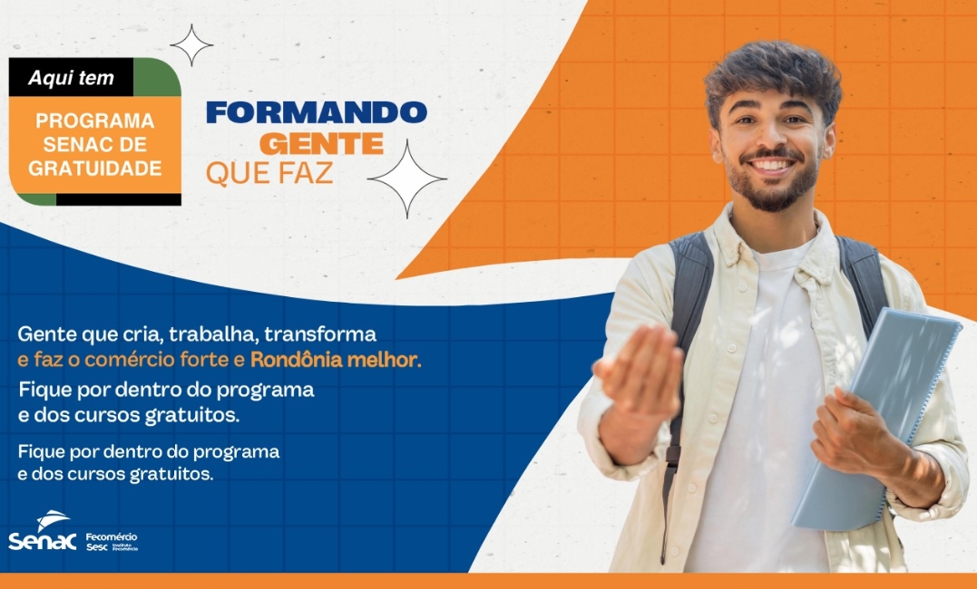 QUALIFICAÇÃO: Senac abre edital com 569 vagas gratuitas para municípios de Rondônia