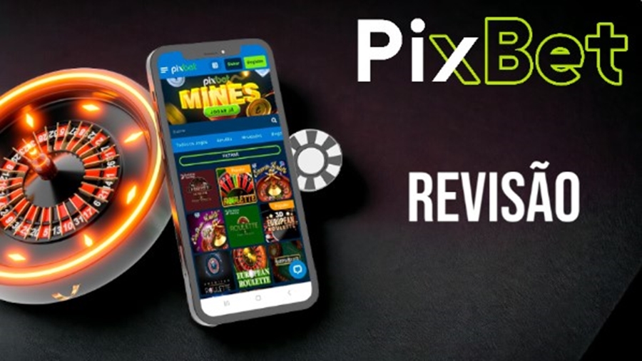 PIXBET: Instalação, benefícios e mercado de apostas