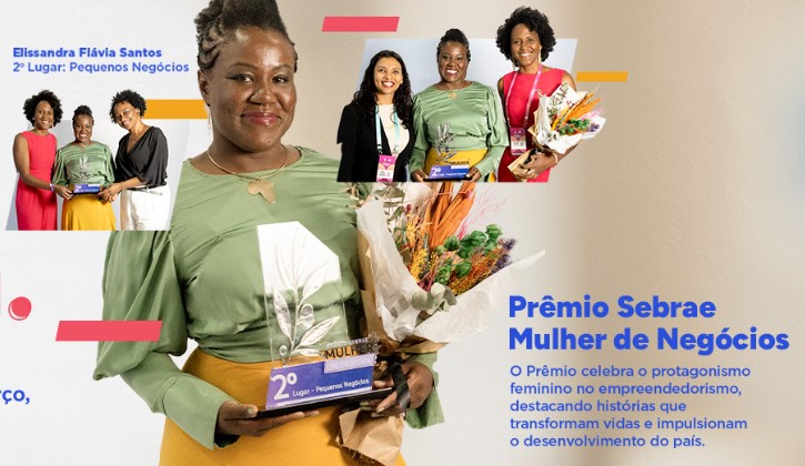 EVENTO: Sebrae realizará cerimônia do Prêmio Sebrae Mulher de Negócio 2025