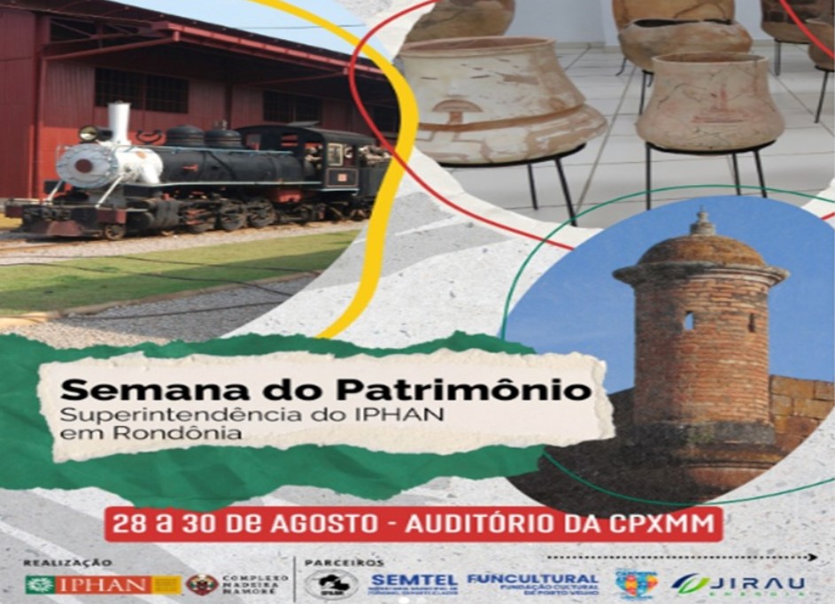 IPHAN: 3ª Semana do Patrimônio do IPHAN começa nessa quinta (28)