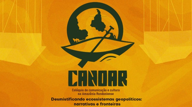 CANOAR: Evento debate geopolítica e novas tecnologias na Amazônia em Porto Velho