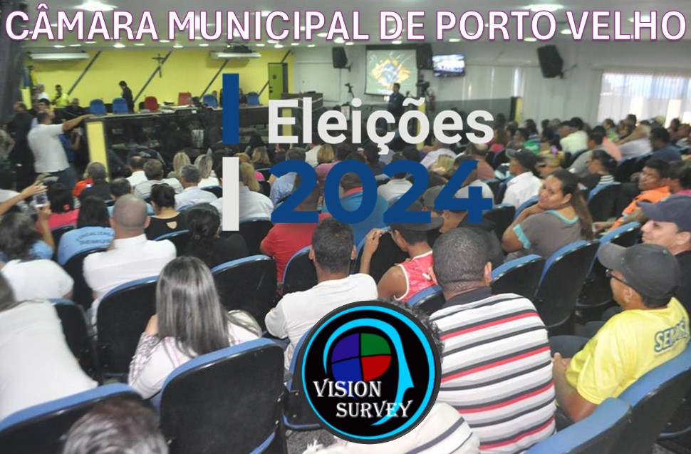 ELEIÇÕES 2024: Veja as intenções de votos para pré-candidatos a vereador de PVH