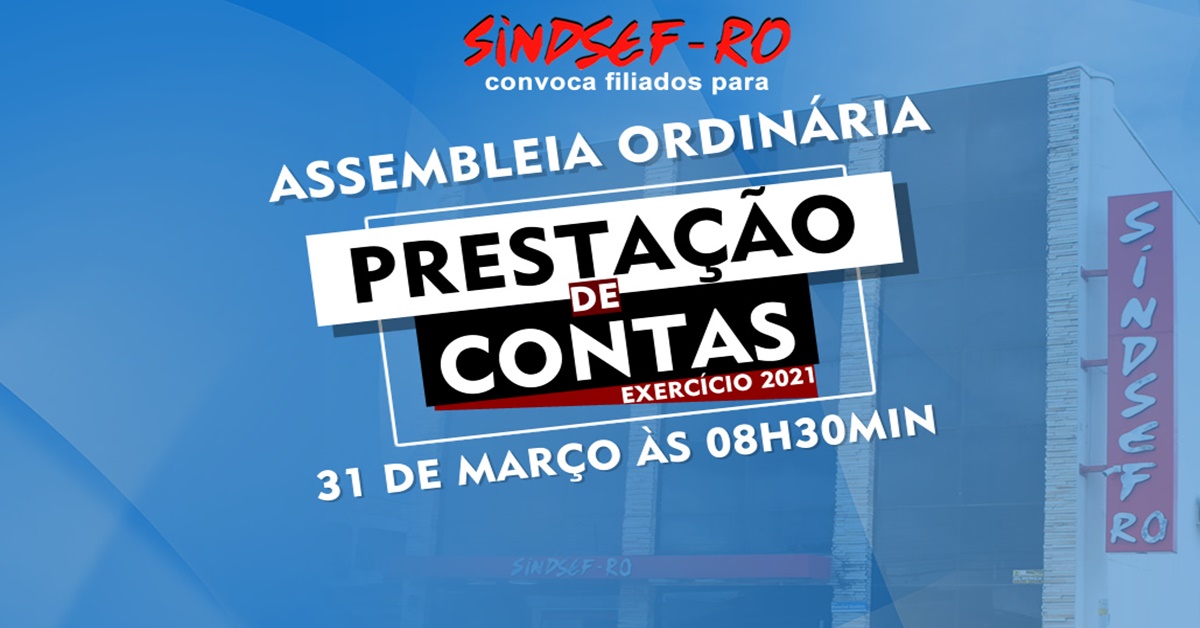 SINDICATO: Sindsef convoca filiados para assembleia de prestação de contas