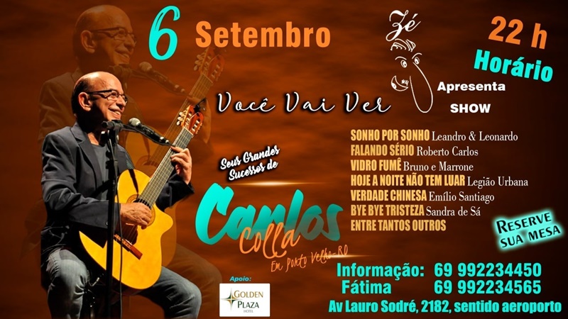 CARLOS COLLA: O compositor mais gravado do Brasil se apresenta em Porto Velho