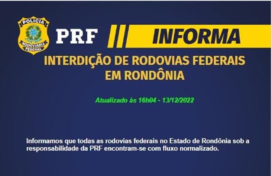 ACABOU: PRF informa que todos os trechos de rodovias federais de Rondônia foram liberados 