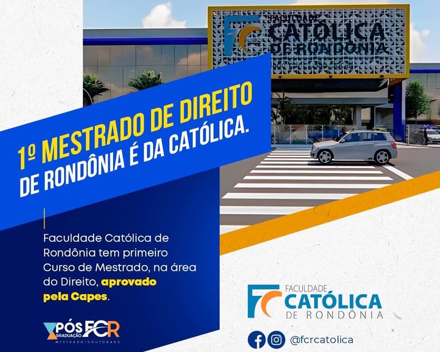 STRICTO SENSU: Católica terá o 1º Programa de Mestrado em Direito do noroeste da Amazônia