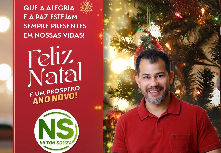 ANO NOVO: Nilton Souza deseja um Natal de paz e um 2023 de muita luz