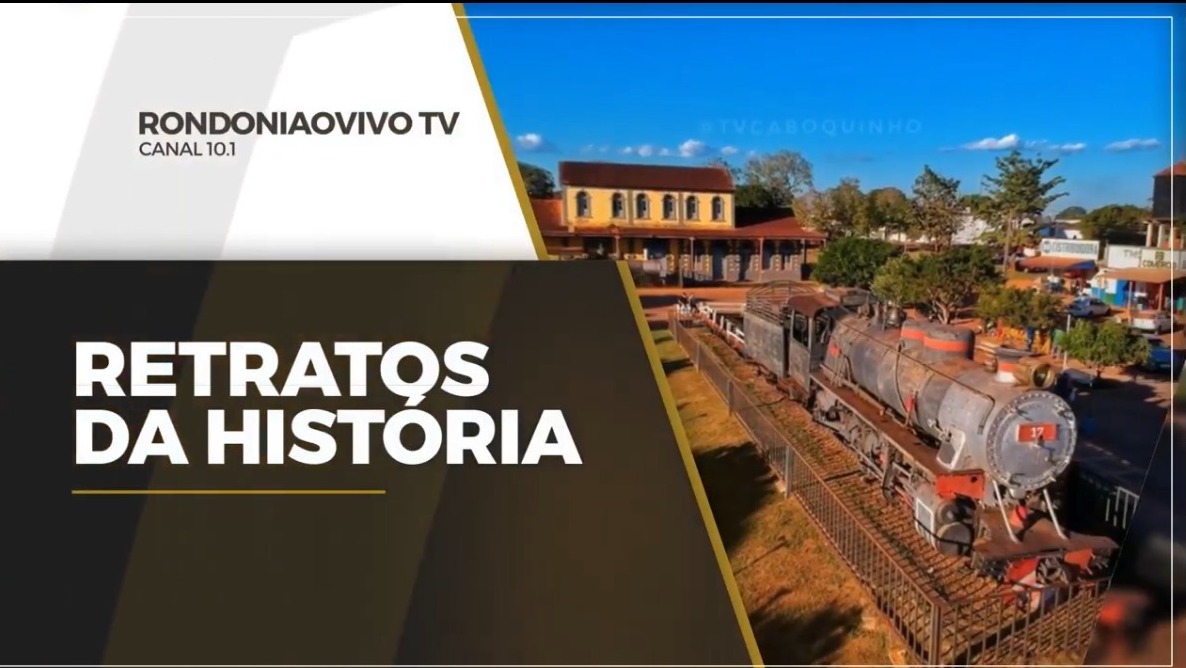 RONDONIAOVIVO TV - Confira Retratos da História com Anderson Leno