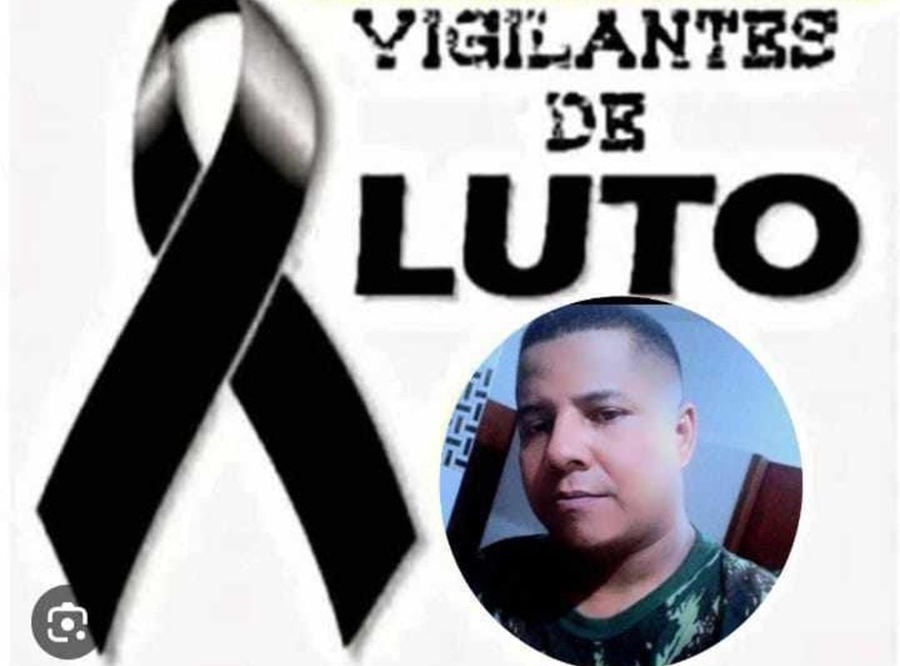 LUTO: Nota de pesar pelo falecimento de vigilante na capital