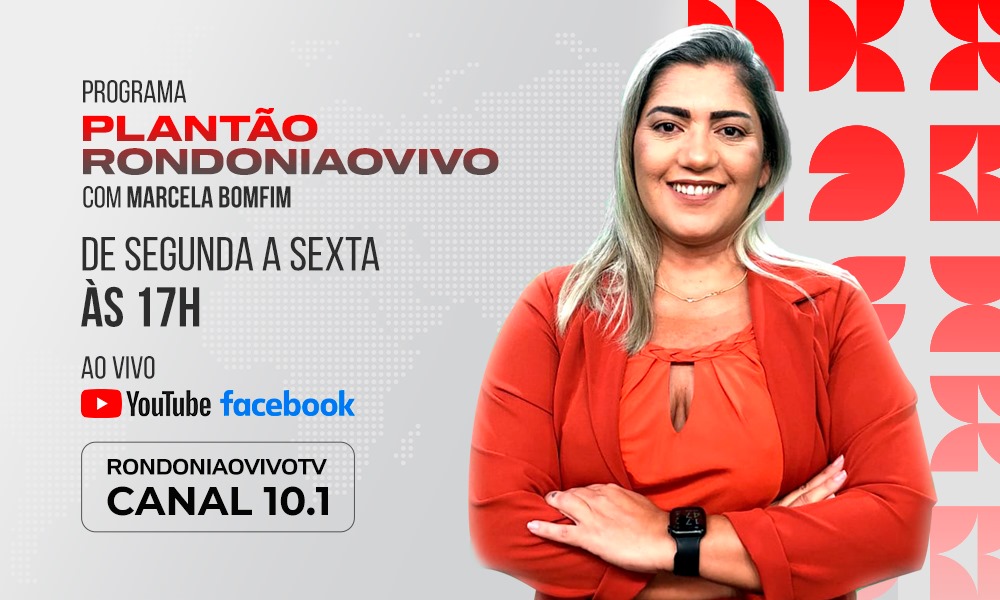 PLANTÃO RONDONIAOVIVO: Confira o programa desta sexta-feira (01)