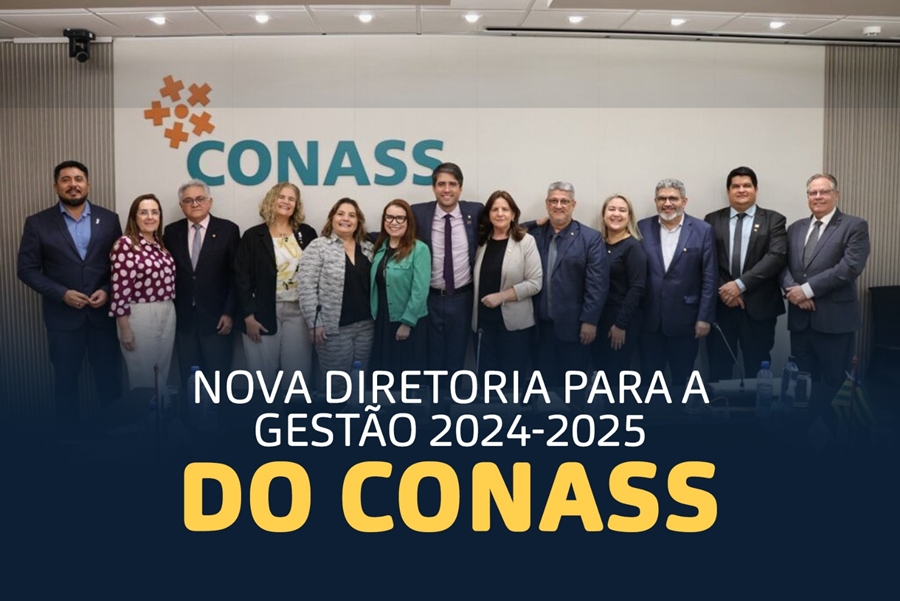 CONSELHO FISCAL: Representante da Sesau é eleito para cargo na diretoria do CONASS