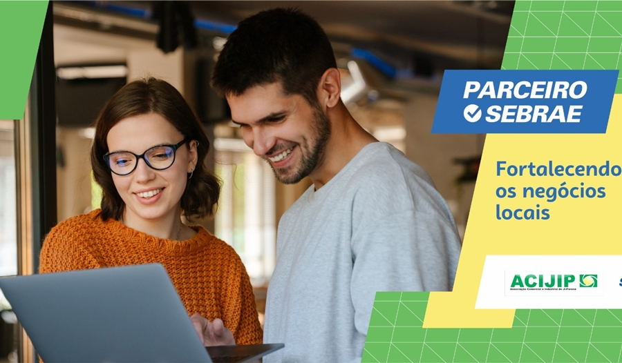 PARCEIRO SEBRAE: ACIJIP adere programa e passa a oferecer atendimento aos pequenos negócios