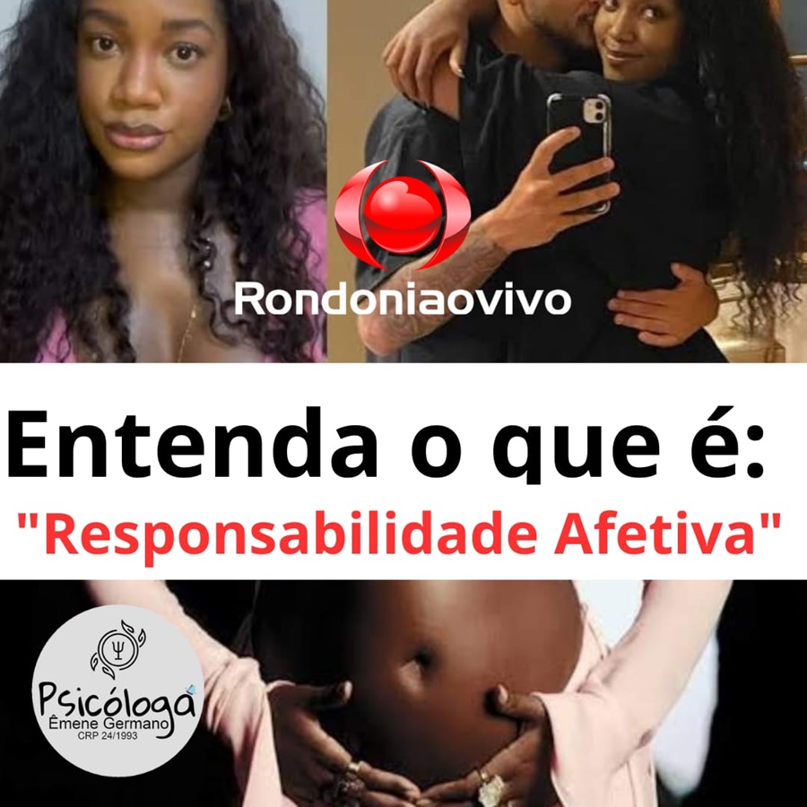 Entenda o que é responsabilidade afetiva - por Êmene Germano