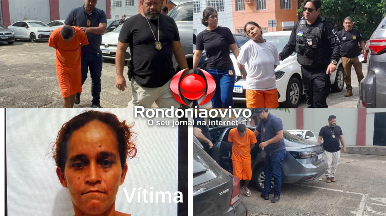 VEJA VÍDEO: Casal do PCC é acusado de esquartejar mulher e jogar corpo no rio Madeira 