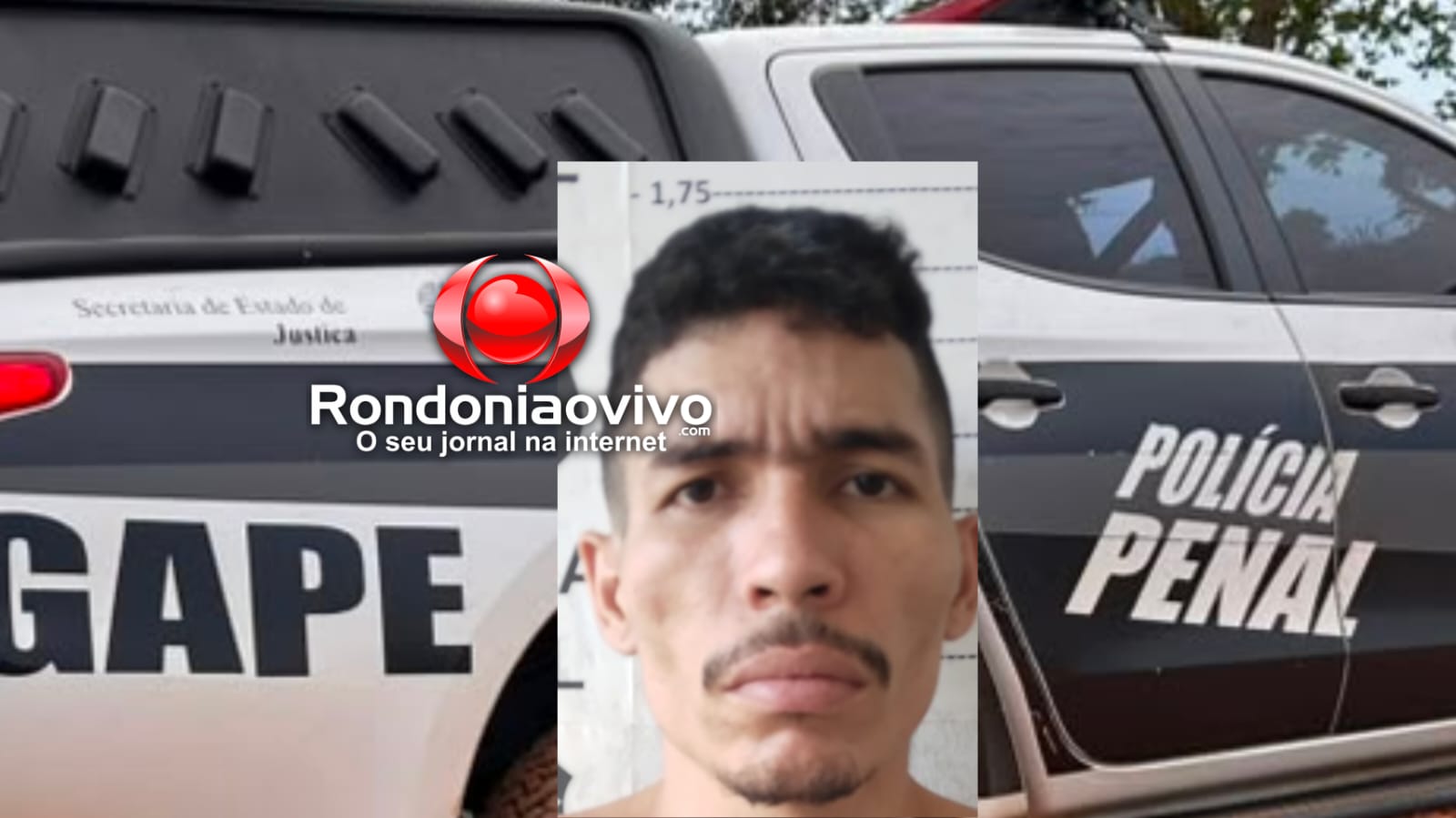 URGENTE: Polícia Penal e PM prendem criminoso do PCC que fugiu do 470