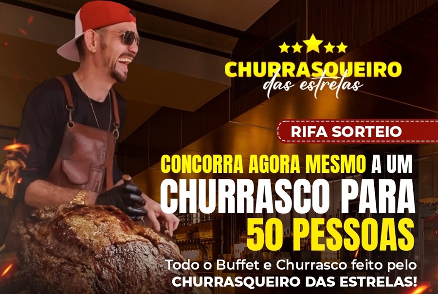 SOLIDARIEDADE: Churrasqueiro das estrelas realiza rifa com prêmio de almoço para 50 pessoas