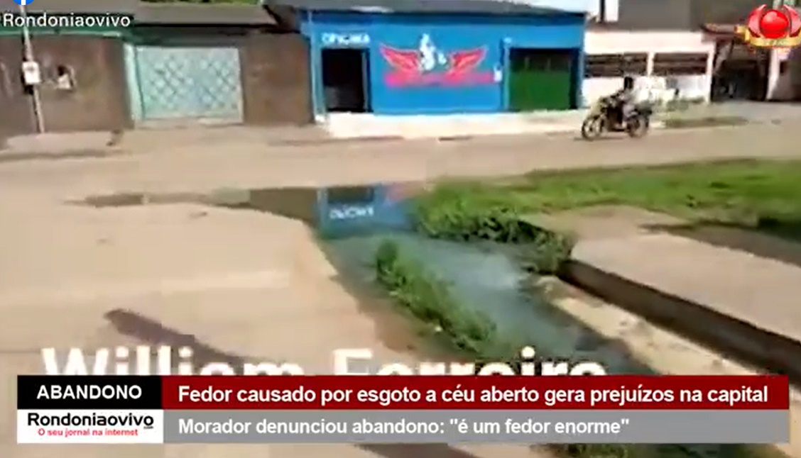 ABANDONO: Fedor causado por esgoto a céu aberto gera prejuízos na capital