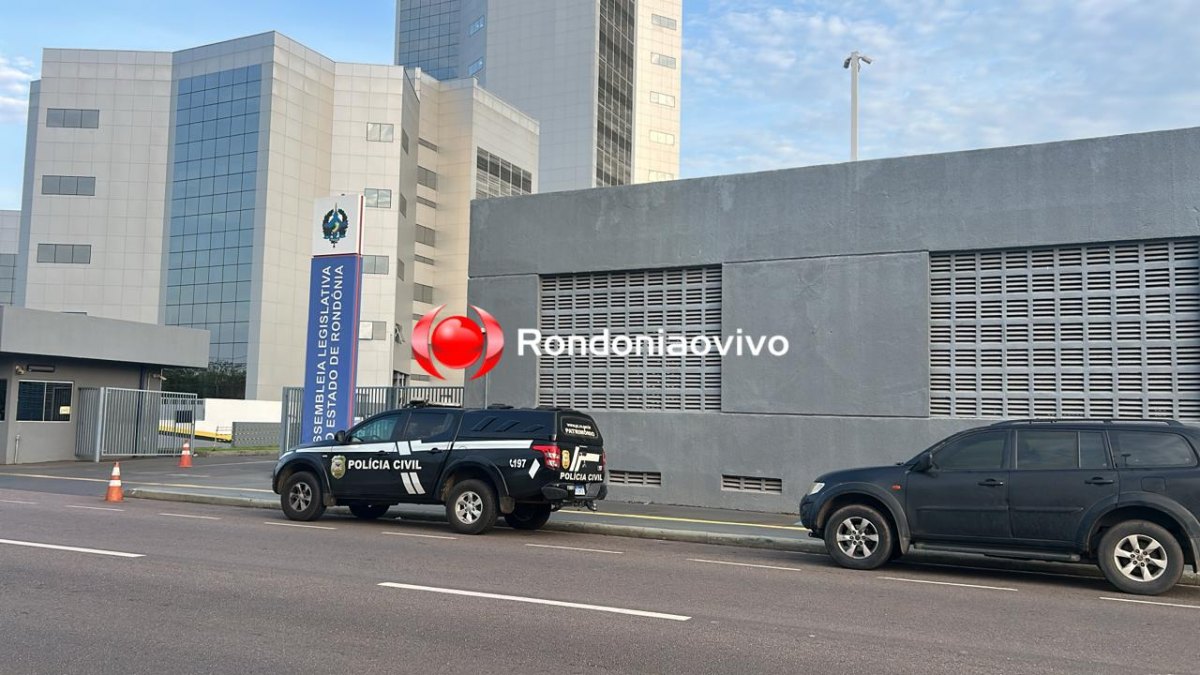 URGENTE: Operação é realizada na Assembleia Legislativa de Rondônia 