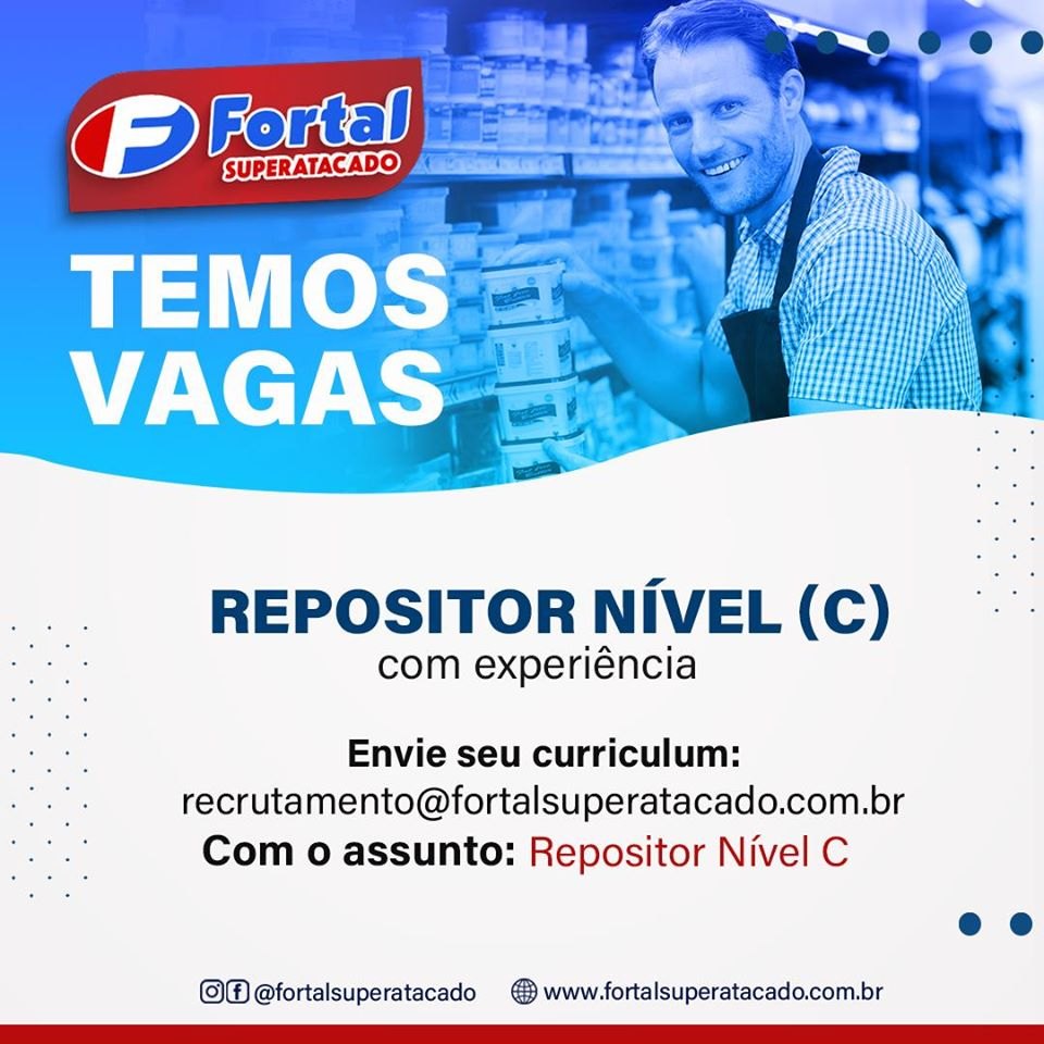EMPREGOS: Fortal Superatacado está com vagas abertas em Porto Velho