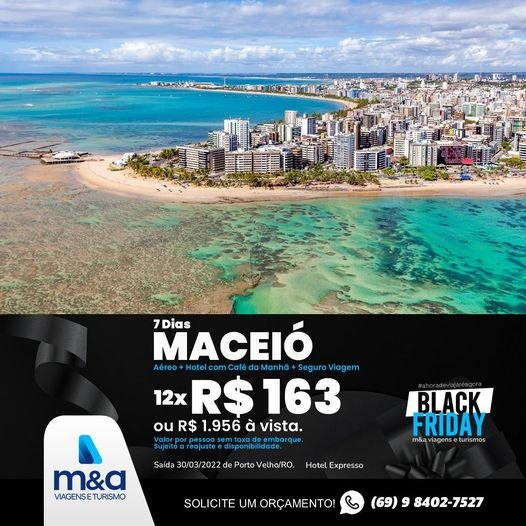 M&A TURISMO: Aproveite a Black Friday e garanta agora mesmo sua viagem