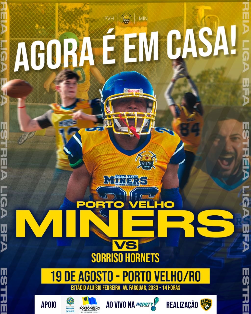 FUTEBOL AMERICANO: Porto Velho Miners Sports recebe Sorriso Hornets, do Mato Grosso