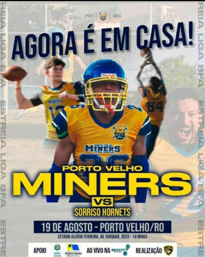 FUTEBOL AMERICANO: Porto Velho Miners Sports recebe Sorriso Hornets, do Mato Grosso