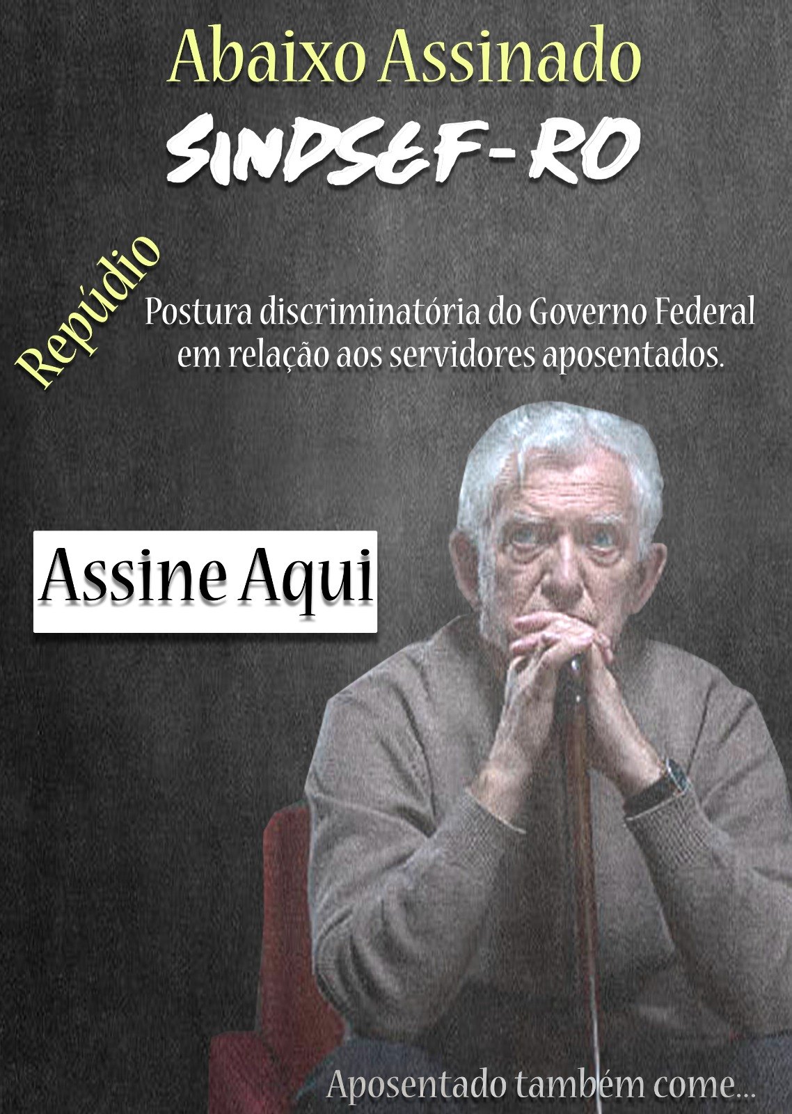 SINDSEF: Repúdio a postura discriminatória do governo em relação a servidores aposentados