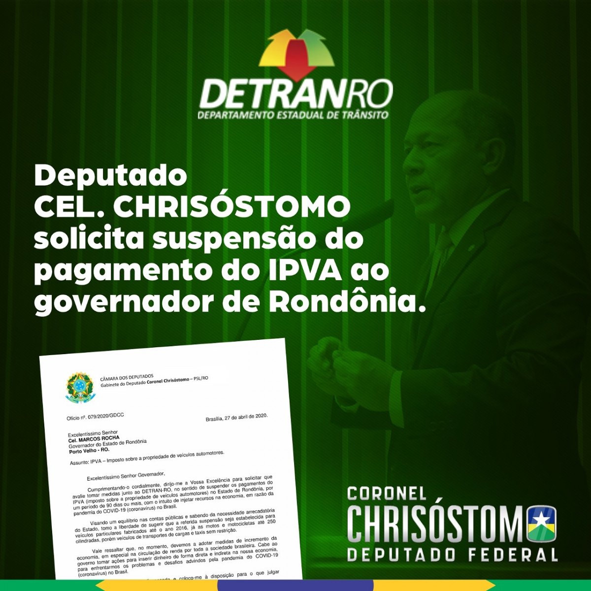 DEPUTADO FEDERAL: Chrisóstomo solicita ao Governador de RO suspensão do pagamento do IPVA