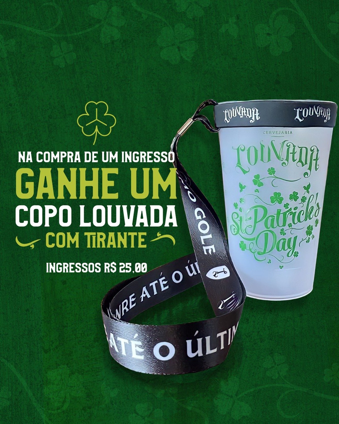 COMEMORAÇÃO: No próximo dia 18/03 acontecerá um Mega evento St Patricks Day Louvada