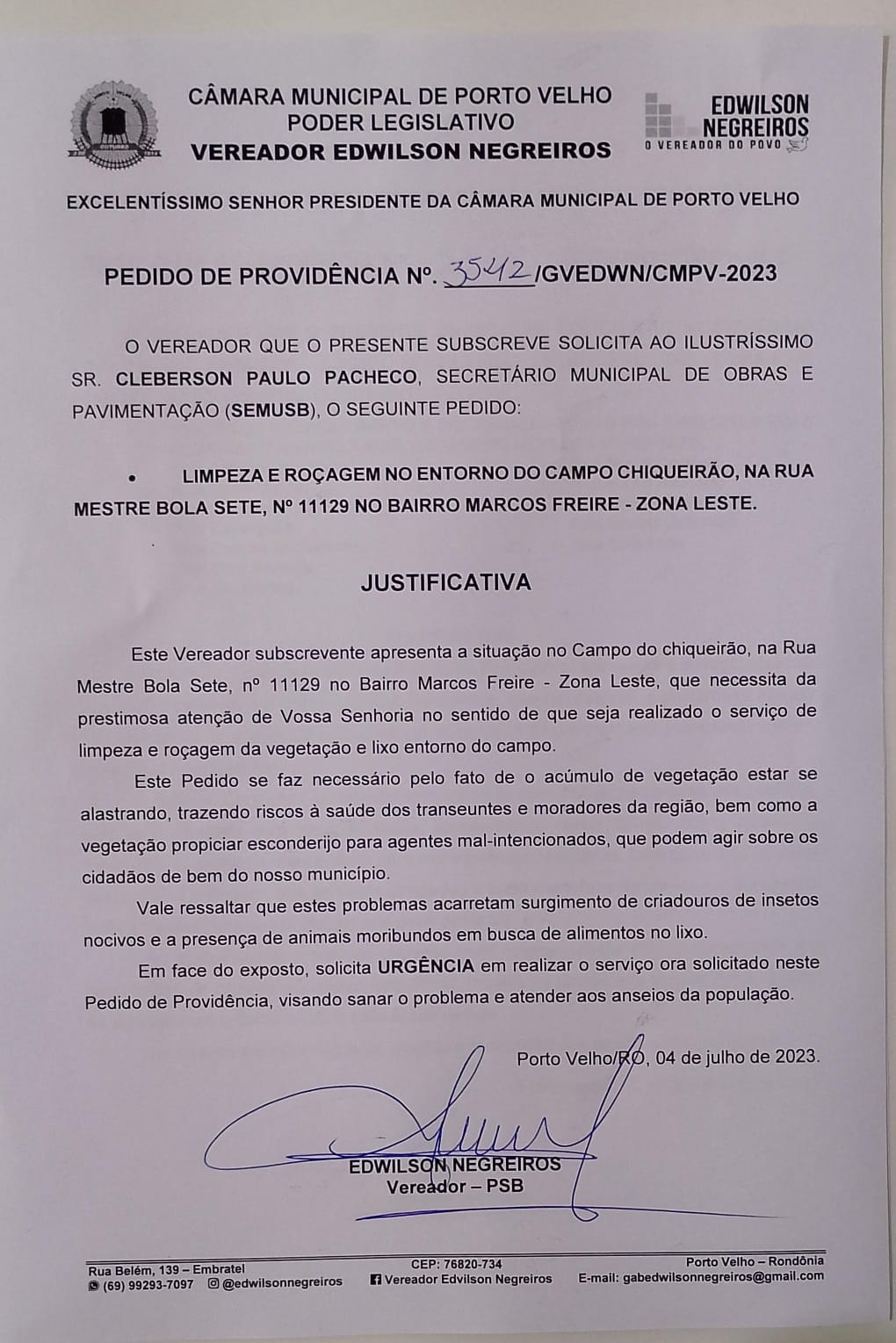 EDWILSON NEGREIROS: Semusb atende vereador e determina limpeza de campo no Marcos Freire