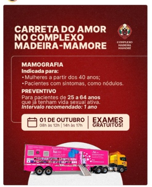 COLO DO ÚTERO: Carreta do Amor oferece mamografia e preventivo ao câncer na Madeira-Mamoré