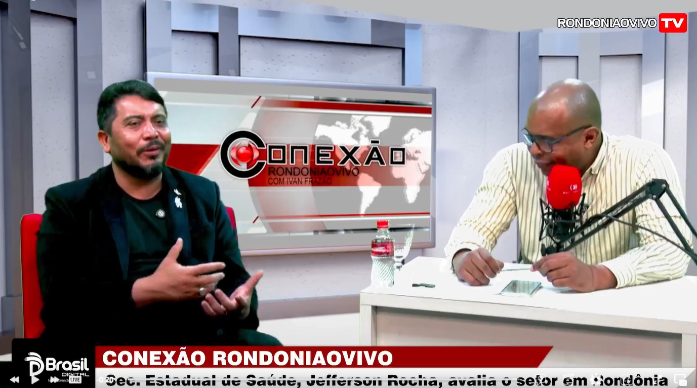 CONEXÃO RONDONIAOVIVO:  Sec. Est. de Saúde, Jefferson Rocha, diz que RO quer contrapartida de bolivianos