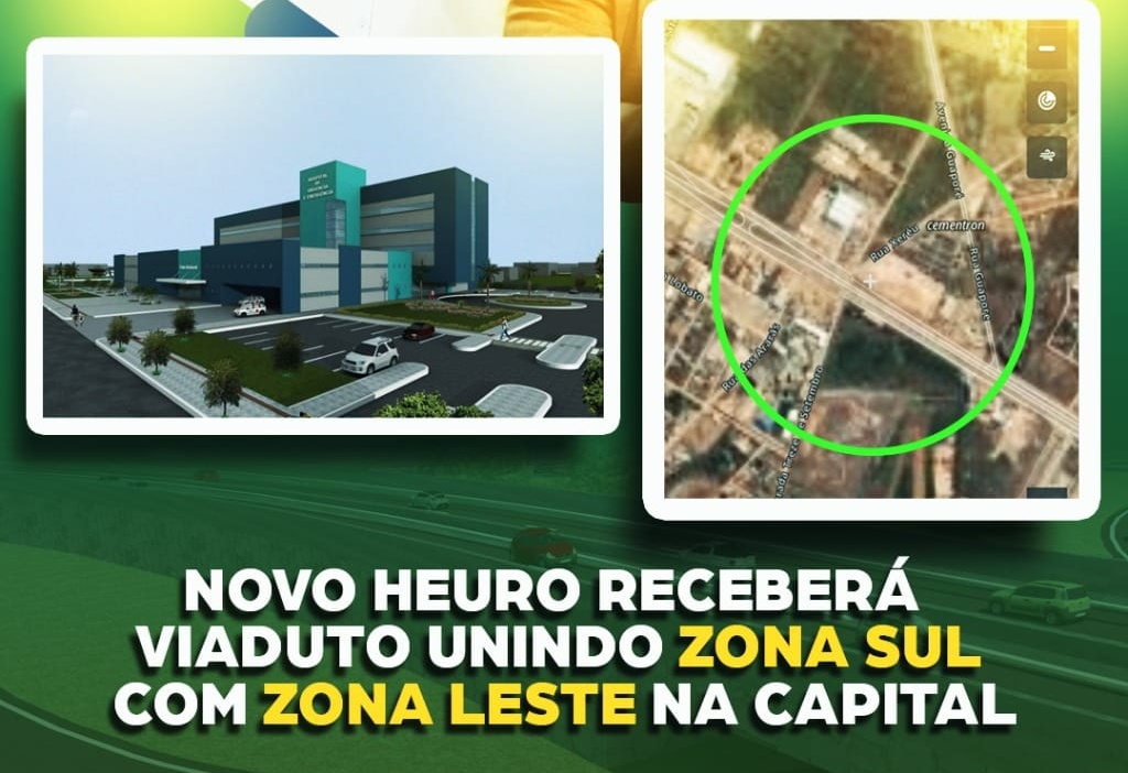 CAPITAL: Novo pronto socorro terá viaduto ligando Zona Sul com Zona Leste