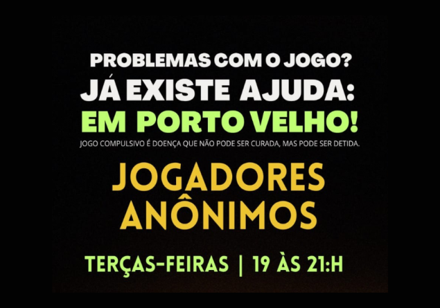 EM PORTO VELHO: Jogadores Anônimos oferecem apoio gratuito a pessoas com vício em apostas 