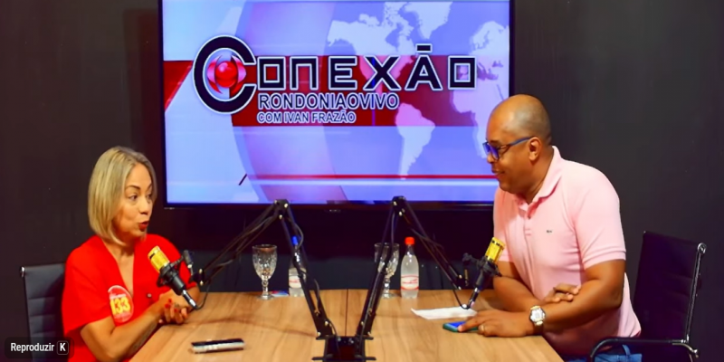 CONEXÃO RONDONIAOVIVO: Luciana Oliveira, candª. ao Senado, fala de propostas no Congresso Nacional